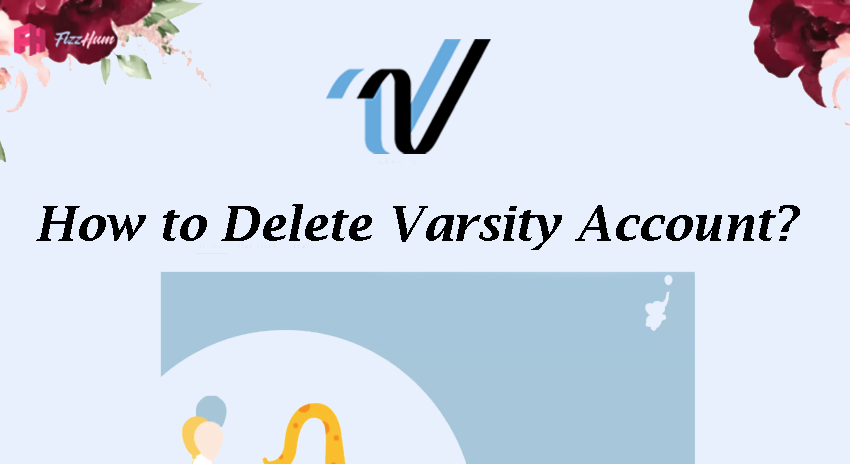 How to Delete Varsity Tutors Account
